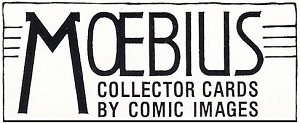 Moebius Collector Cards